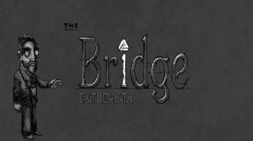 TheBridgeEntrevista